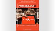 《失乐园：马哈迪与希望的终结》Paradise Lost: Mahathir & the End of Hope
